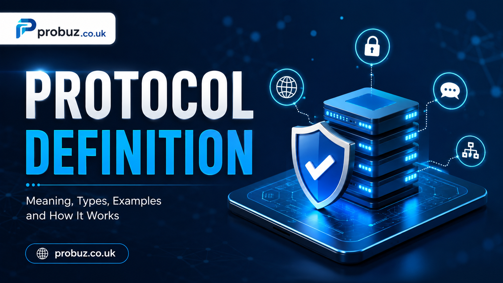 Protocol Definition: What Is a Protocol and How Does It Work?